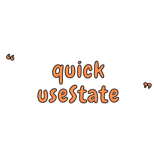 React Quick useState